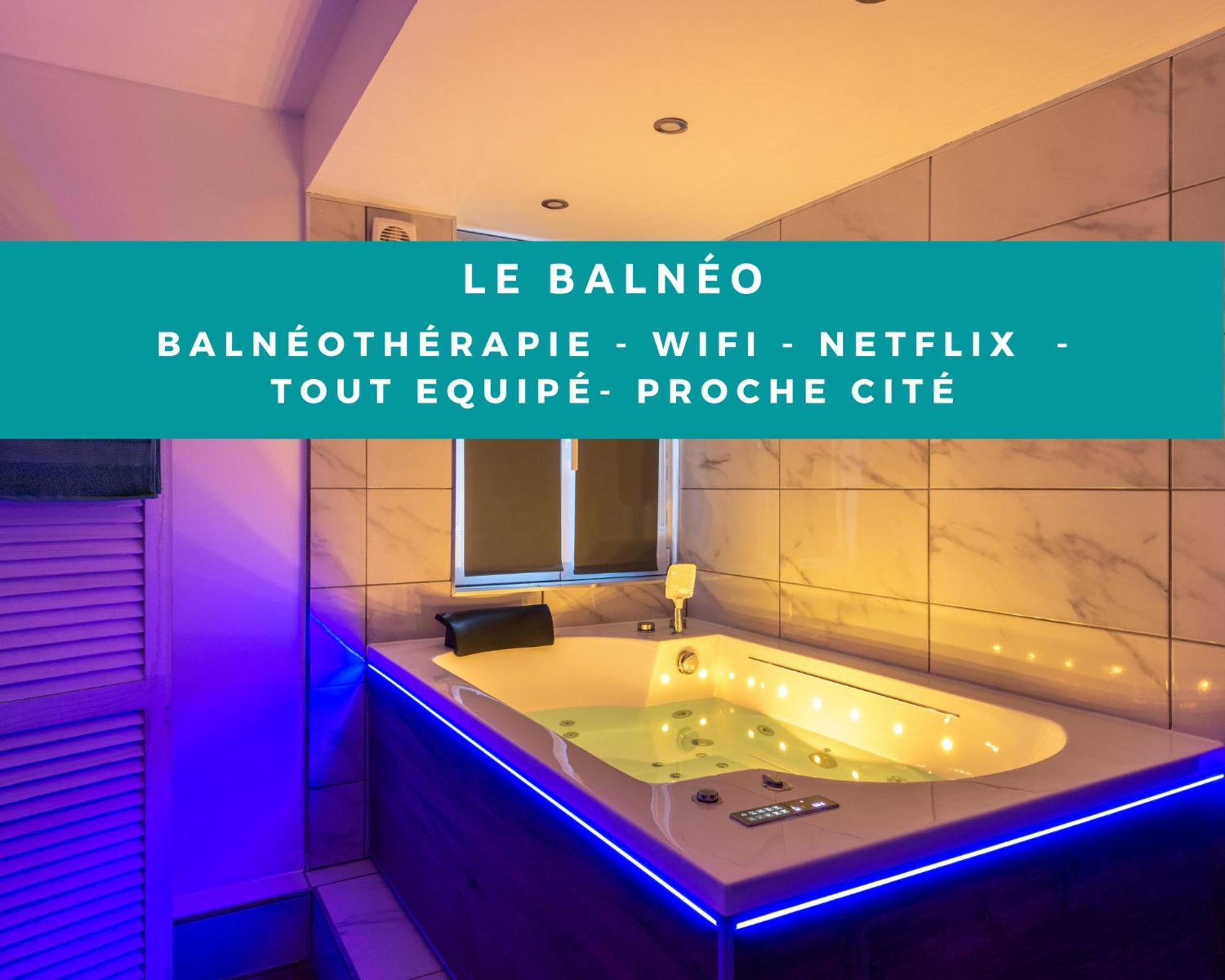 El Balneo - Wifi - - A Pied - Netflix - Parking Apartment